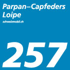 Parpan-Capfeders-Loipe